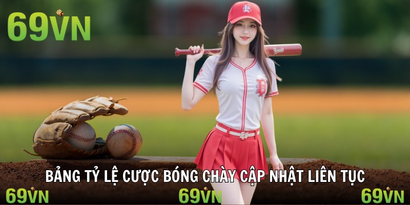 Bảng tỷ lệ cược bóng chày cập nhật liên tục
